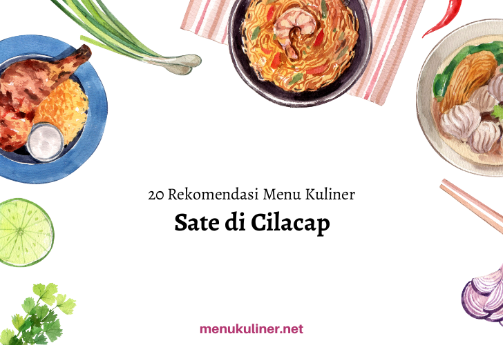 Sate Hoki 26: Rasa Legenda yang Menggigit Jiwa Cilacap